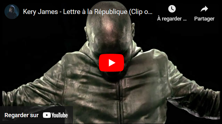 Kery James – Lettre à la République (Clip officiel)